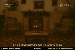 Scrisoare de Crăciun în epoca interbelică: o evocare a sărbătorilor anilor ’30 la Eko Group Vila